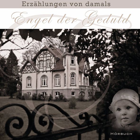 Engel der Geduld - Hörbuch MP3