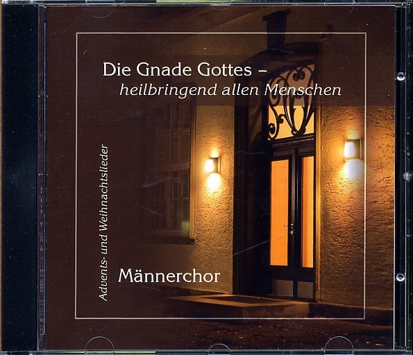 Die Gnade Gottes - heilbringend allen Menschen